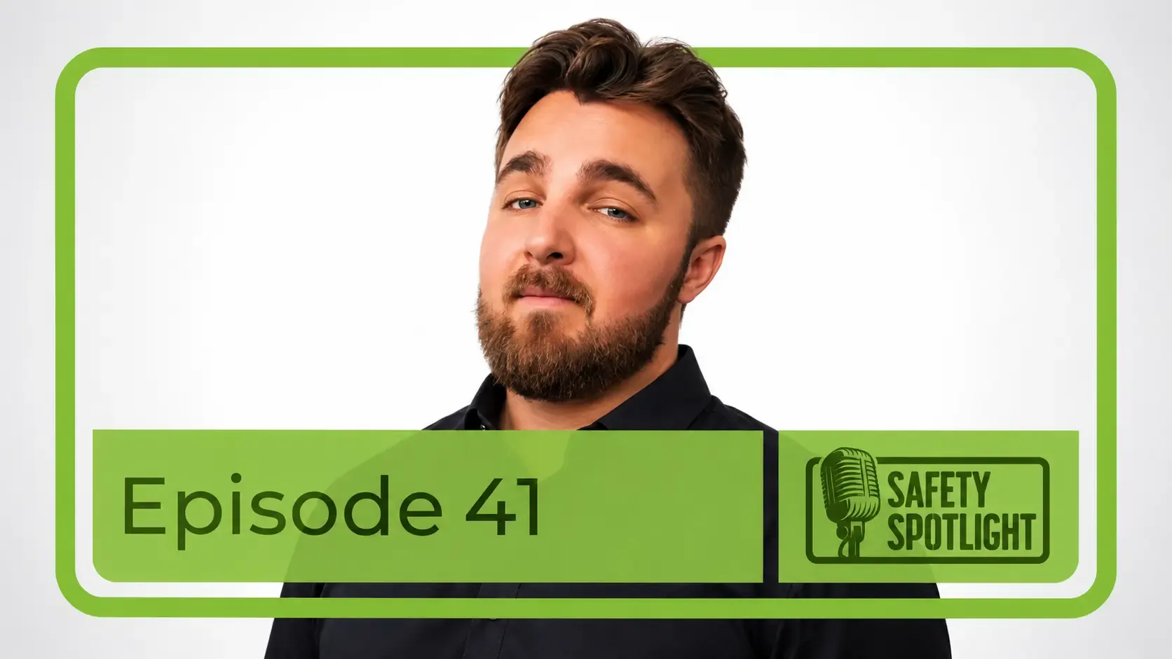 Know Who You're Investing In: Garrett Hill on Building Safety Culture Through Conversation